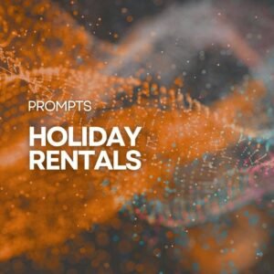 AI Prompts for Vacation Rentals