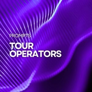 AI Prompts Tour Operators